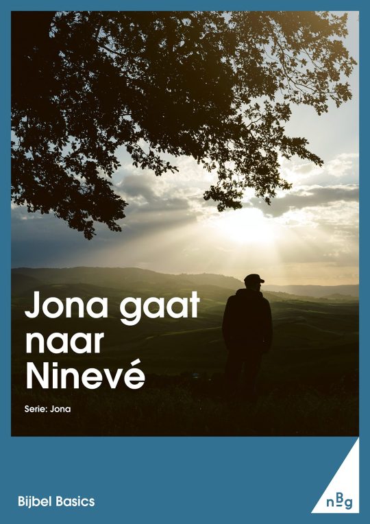 Jona gaat naar Nineve